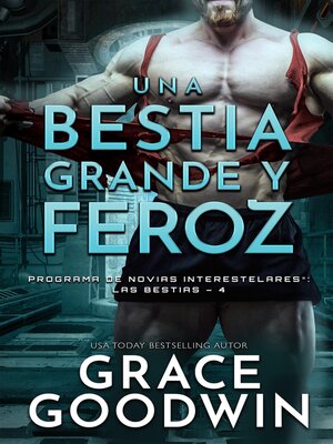 cover image of Una bestia grande y feroz